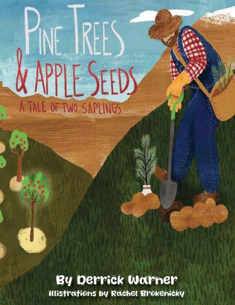 Pine Trees and Apple Seeds: A Tail of Two Saplings