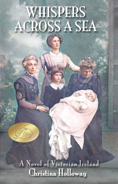 Whispers Across a Sea: A Novel of Victorian Ireland