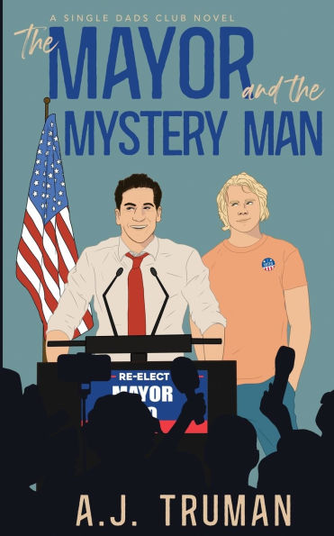 the Mayor and Mystery Man