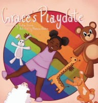 Title: Grace's Playdate, Author: Tunita James