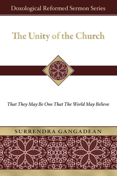 the Unity of Church: That They May Be One World Believe