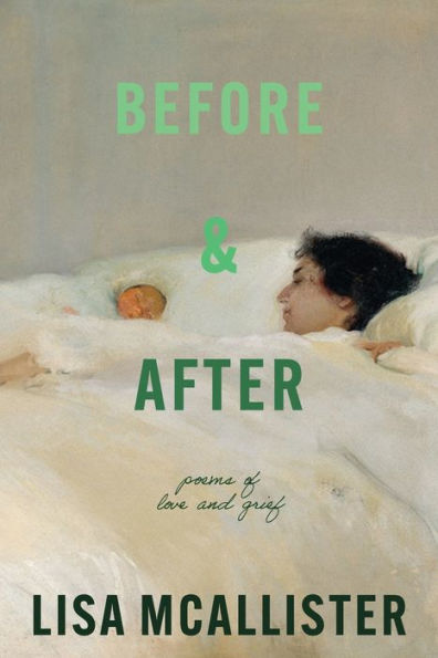 Before & After: Poems of Love & Grief