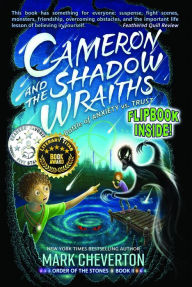 Title: Cameron and the Shadow-wraiths: A Battle of Anxiety vs. Trust, Author: Mark Cheverton