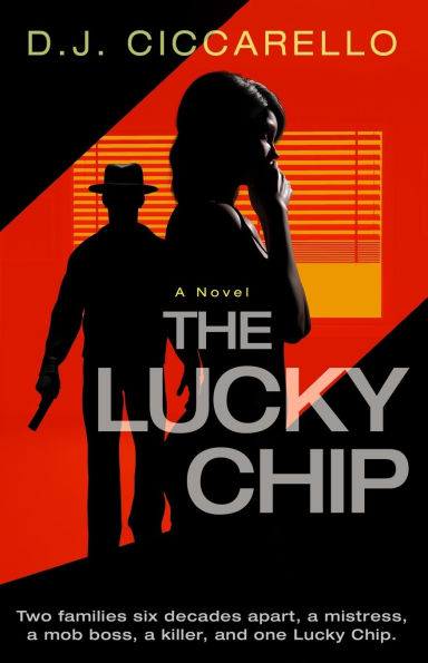 The Lucky Chip: A Psychological Thriller of Betrayal and Murder in The City of Sin