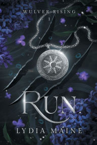 Title: Run., Author: Lydia Maine