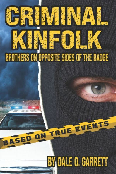 Criminal Kinfolk: Brothers On Opposite Sides Of The Badge