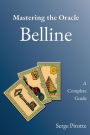 Mastering the Oracle Belline