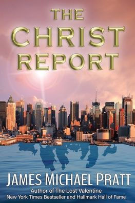 The Christ Report: The Greatest Story Never Told