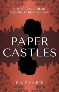 Title: Paper Castles, Author: Ellie Ember