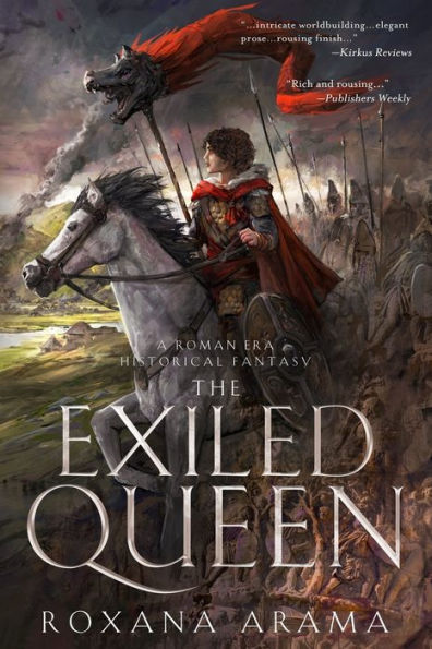 The Exiled Queen: A Roman Era Historical Fantasy