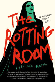 Free ebook google downloads The Rotting Room 9798989875559 (English literature) by Viggy Parr Hampton PDF FB2
