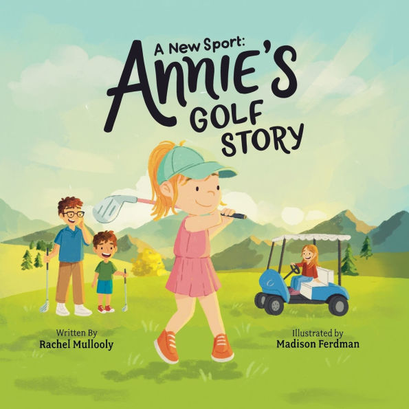 A New Sport: Annie's Golf Story