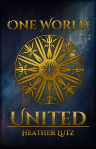 Title: One World United, Author: Heather Lutz