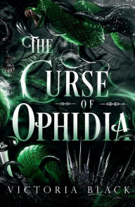Title: The Curse of Ophidia, Author: Victoria Black