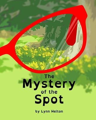 The Mystery of the Spot