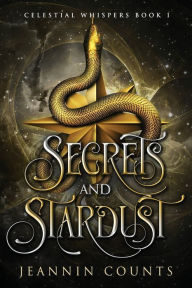 Free download audio ebooks Secrets and Stardust by Jeannin Counts 9798989916818 iBook