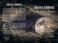 Title: DREAM JOURNAL: A Guide To Recording & Understanding Your Dreams, Author: Eyvette Risher