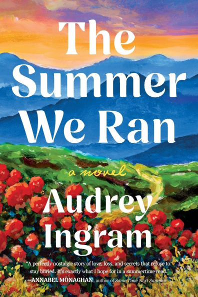 The Summer We Ran: A Novel
