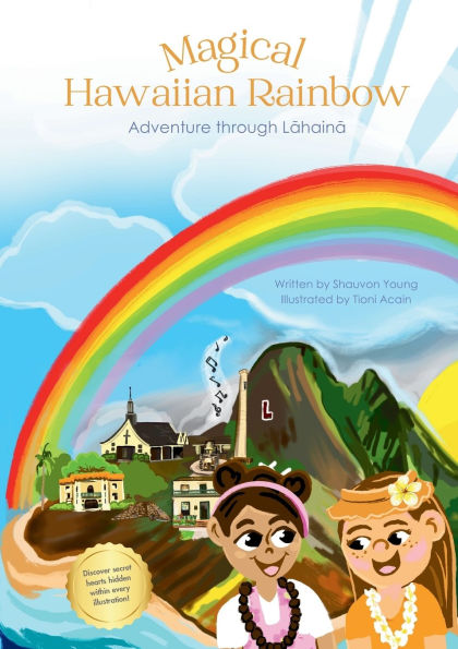 Magical Hawaiian Rainbow - Adventure through Lahaina (*Paperback with Bible verses):