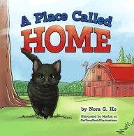 Title: A Place Called Home, Author: Nora   Gong Ho