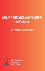 Milffeedsbabydeer100%real
