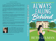 Public domain audiobooks for download Always Falling Behind in English