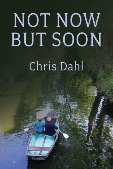 Not Now but Soon