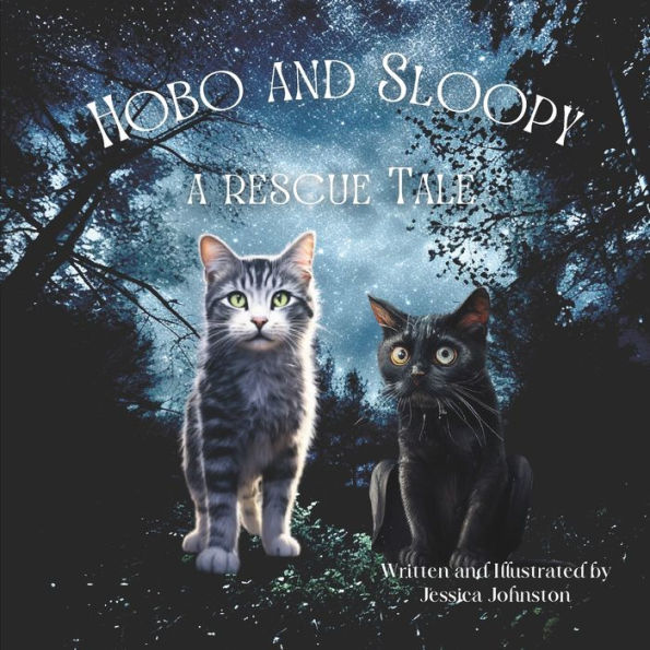 Hobo and Sloopy A Rescue Tale