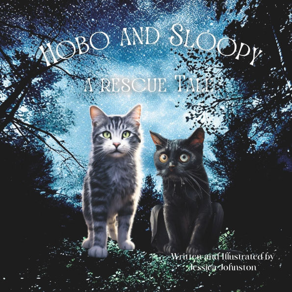 Hobo and Sloopy A Rescue Tale