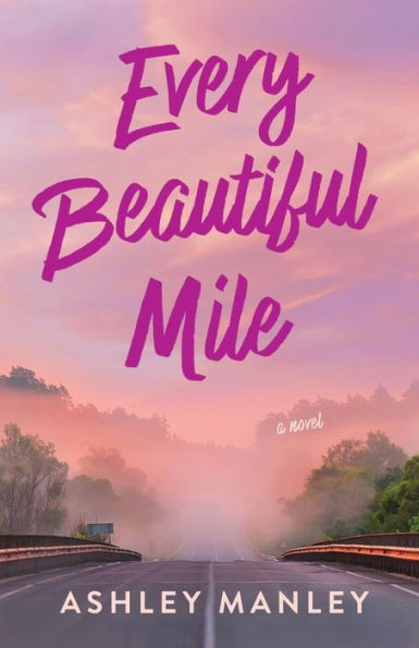 Every Beautiful Mile