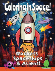 Title: Coloring in Space - Emerging Creativity Among The Stars, Author: Littlezenden