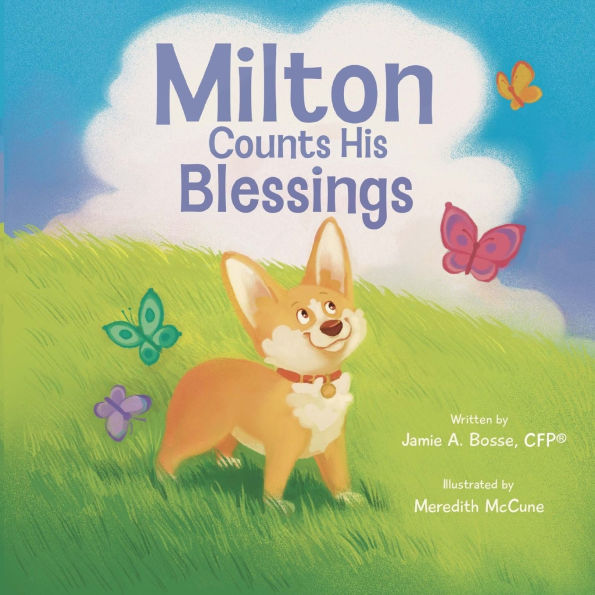 Milton Counts His Blessings