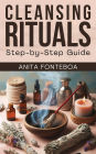 Cleansing Rituals: Step-by-Step Guide