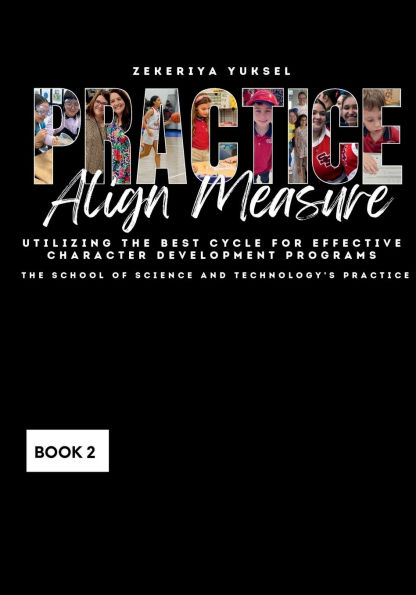 PRACTICE-MEASURE-ALIGN-PRACTICE