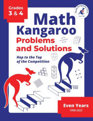 Title: Math Kangaroo Problems and Solutions - Grades 3 & 4 - Even Years, Author: Math Kangaroo USA