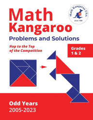 Title: Math Kangaroo Problems and Solutions - Grades 1 & 2 - Odd Years, Author: Math Kangaroo USA