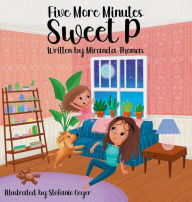 Title: Five More Minutes Sweet P, Author: Miranda Thomas