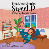 Title: Five More Minutes Sweet P, Author: Miranda Thomas