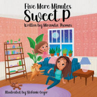 Title: Five More Minutes Sweet P, Author: Miranda Thomas