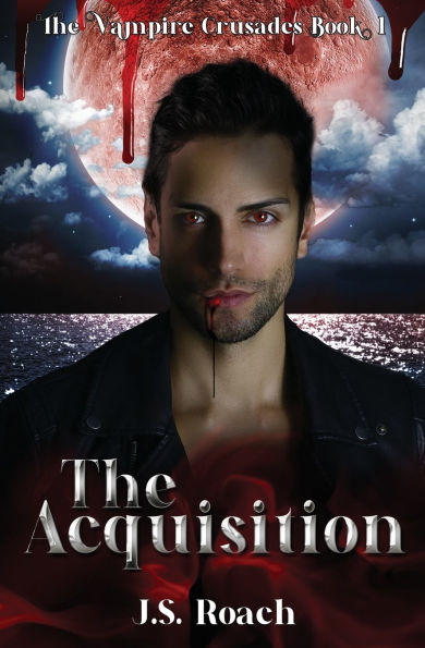 The Vampire Crusades: Acquisition