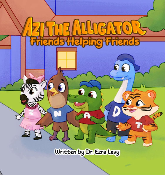 Azi The Alligator: Friends Helping Friends