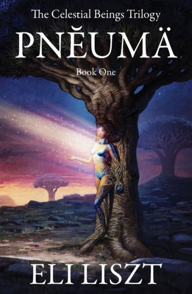 PNEUMA: The Celestial Beings Trilogy