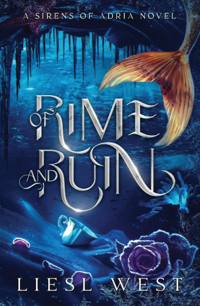 Of Rime and Ruin: A Twisted Beauty and the Beast Retelling