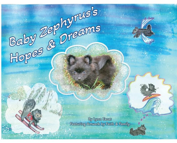 Baby Zephyrus's Hopes & Dreams