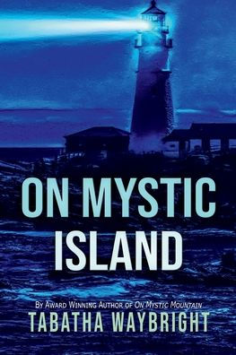 On Mystic Island