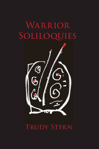 Warrior Soliloquies