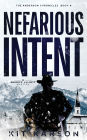 Nefarious Intent: A Sheriff Elliot Mystery