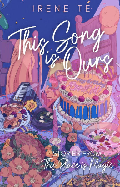 This Song is Ours: Stories from This Place is Magic