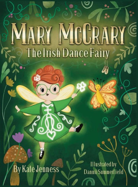 Mary McCrary the Irish Dance Fairy