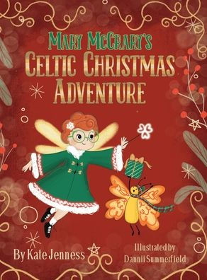 Mary McCrary's Celtic Christmas Adventure
